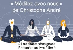 "Méditez avec nous" de Christophe André